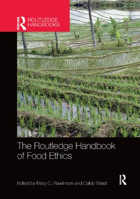 Rawlinson / Ward |  The Routledge Handbook of Food Ethics | Buch |  Sack Fachmedien