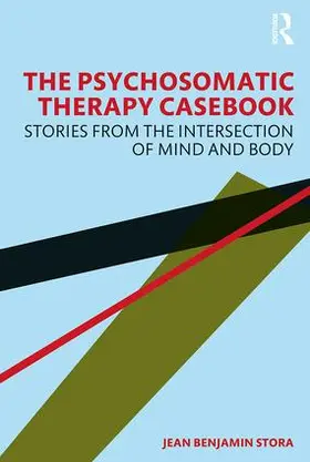 Stora |  The Psychosomatic Therapy Casebook | Buch |  Sack Fachmedien