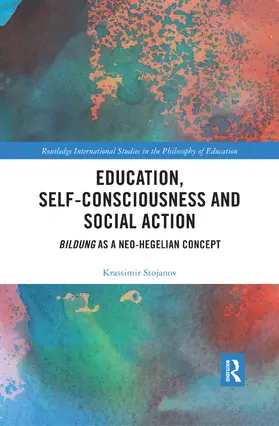 Stojanov |  Education, Self-consciousness and Social Action | Buch |  Sack Fachmedien