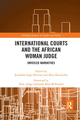 Dawuni / Kuenyehia |  International Courts and the African Woman Judge | Buch |  Sack Fachmedien