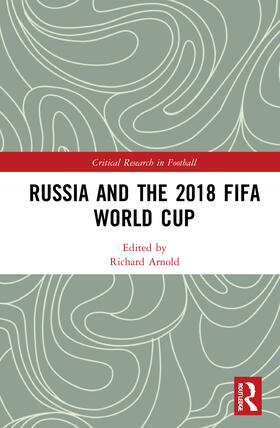 Arnold |  Russia and the 2018 FIFA World Cup | Buch |  Sack Fachmedien