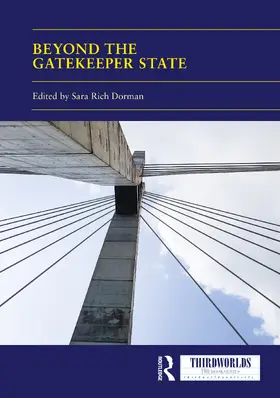 Rich Dorman |  Beyond the Gatekeeper State | Buch |  Sack Fachmedien