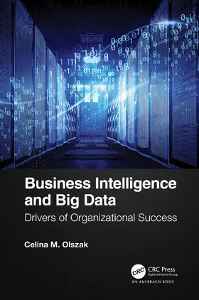 Olszak |  Business Intelligence and Big Data | Buch |  Sack Fachmedien