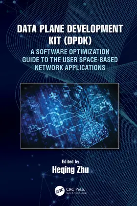 Zhu |  Data Plane Development Kit (DPDK) | Buch |  Sack Fachmedien