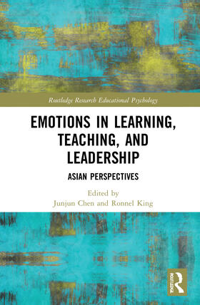 Chen / King |  Emotions in Learning, Teaching, and Leadership | Buch |  Sack Fachmedien