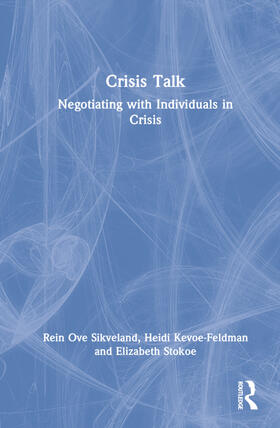 Ove Sikveland / Kevoe-Feldman / Stokoe |  Crisis Talk | Buch |  Sack Fachmedien