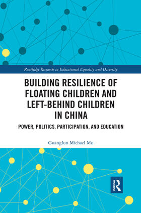Mu |  Building Resilience of Floating Children and Left-Behind Children in China | Buch |  Sack Fachmedien