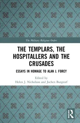 Nicholson / Burgtorf |  The Templars, the Hospitallers and the Crusades | Buch |  Sack Fachmedien