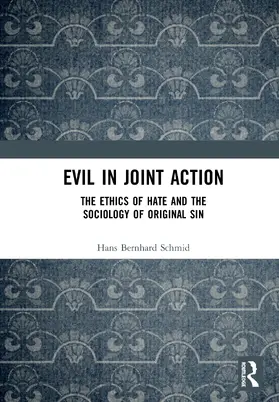 Schmid |  Evil in Joint Action | Buch |  Sack Fachmedien