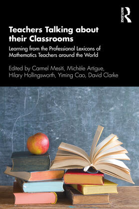 Mesiti / Artigue / Hollingsworth |  Teachers Talking about their Classrooms | Buch |  Sack Fachmedien