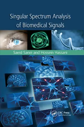 Sanei / Hassani | Singular Spectrum Analysis of Biomedical Signals | Buch | 978-0-367-37704-5 | sack.de