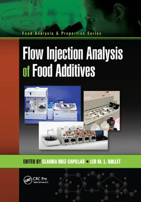 Ruiz-Capillas / Nollet |  Flow Injection Analysis of Food Additives | Buch |  Sack Fachmedien