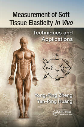 Huang / Zheng |  Measurement of Soft Tissue Elasticity in Vivo | Buch |  Sack Fachmedien