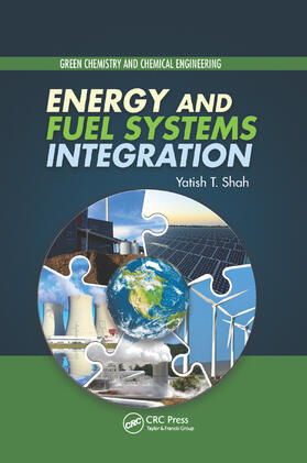 Shah |  Energy and Fuel Systems Integration | Buch |  Sack Fachmedien