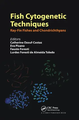 Ozouf-Costaz / Pisano / Foresti |  Fish Cytogenetic Techniques | Buch |  Sack Fachmedien