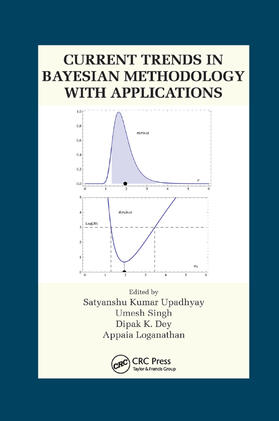 Upadhyay / Singh / Dey |  Current Trends in Bayesian Methodology with Applications | Buch |  Sack Fachmedien