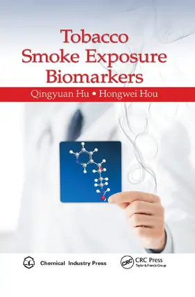 Hu / Hou |  Tobacco Smoke Exposure Biomarkers | Buch |  Sack Fachmedien