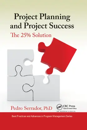 Serrador |  Project Planning and Project Success | Buch |  Sack Fachmedien