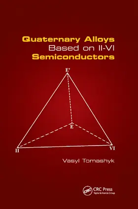 Tomashyk |  Quaternary Alloys Based on II - VI Semiconductors | Buch |  Sack Fachmedien