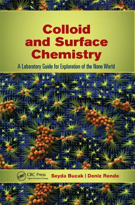 Rende / Bucak |  Colloid and Surface Chemistry | Buch |  Sack Fachmedien