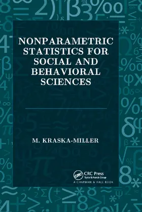 Kraska-MIller |  Nonparametric Statistics for Social and Behavioral Sciences | Buch |  Sack Fachmedien