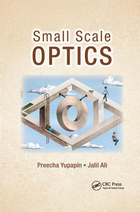 Yupapin / Ali |  Small Scale Optics | Buch |  Sack Fachmedien