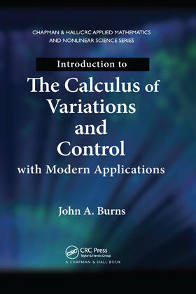 Burns |  Introduction to the Calculus of Variations and Control with Modern Applications | Buch |  Sack Fachmedien