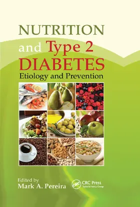 Pereira |  Nutrition and Type 2 Diabetes | Buch |  Sack Fachmedien