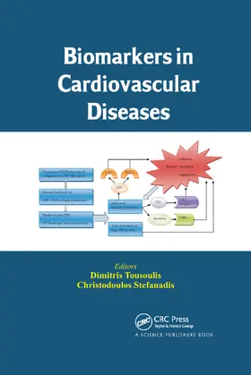 Tousoulis / Stefanadis |  Biomarkers in Cardiovascular Diseases | Buch |  Sack Fachmedien