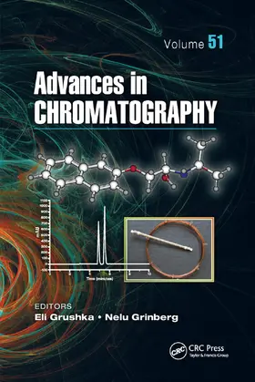 Grushka / Grinberg |  Advances in Chromatography, Volume 51 | Buch |  Sack Fachmedien