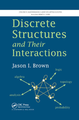 Brown |  Discrete Structures and Their Interactions | Buch |  Sack Fachmedien