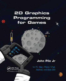 Pile Jr. |  2D Graphics Programming for Games | Buch |  Sack Fachmedien