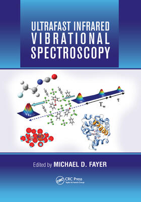 Fayer |  Ultrafast Infrared Vibrational Spectroscopy | Buch |  Sack Fachmedien