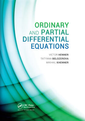 Henner / Belozerova / Khenner |  Ordinary and Partial Differential Equations | Buch |  Sack Fachmedien