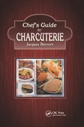 Brevery |  Chef's Guide to Charcuterie | Buch |  Sack Fachmedien