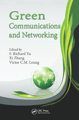 Yu / Zhang / Leung |  Green Communications and Networking | Buch |  Sack Fachmedien