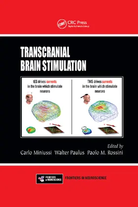 Miniussi / Paulus / Rossini |  Transcranial Brain Stimulation | Buch |  Sack Fachmedien