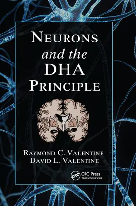 Valentine |  Neurons and the DHA Principle | Buch |  Sack Fachmedien