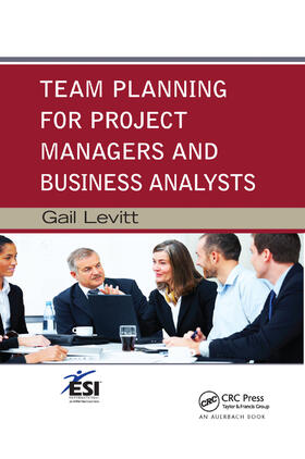 Levitt |  Team Planning for Project Managers and Business Analysts | Buch |  Sack Fachmedien