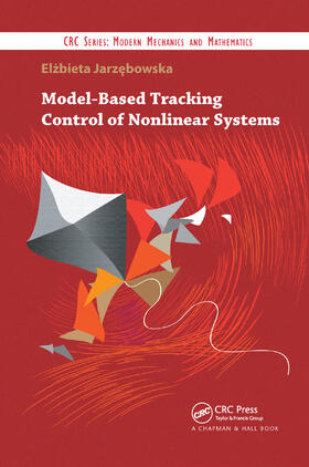 Jarzebowska |  Model-Based Tracking Control of Nonlinear Systems | Buch |  Sack Fachmedien