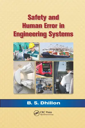 Dhillon |  Safety and Human Error in Engineering Systems | Buch |  Sack Fachmedien