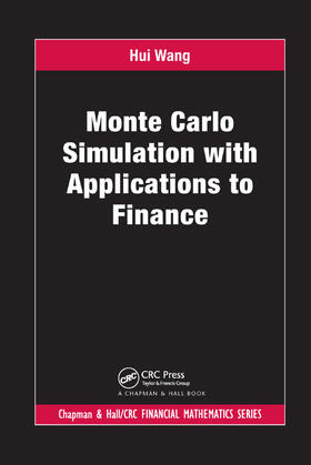 Wang |  Monte Carlo Simulation with Applications to Finance | Buch |  Sack Fachmedien