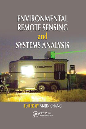 Chang |  Environmental Remote Sensing and Systems Analysis | Buch |  Sack Fachmedien
