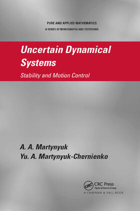 Martynyuk / Martynyuk-Chernienko |  Uncertain Dynamical Systems | Buch |  Sack Fachmedien