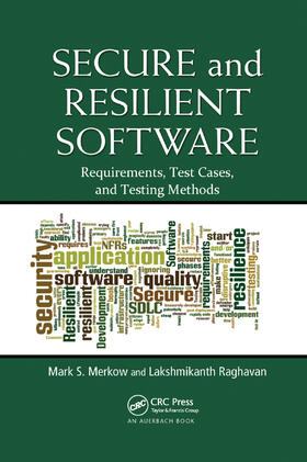 Merkow / Raghavan |  Secure and Resilient Software | Buch |  Sack Fachmedien