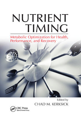 Kerksick |  Nutrient Timing | Buch |  Sack Fachmedien