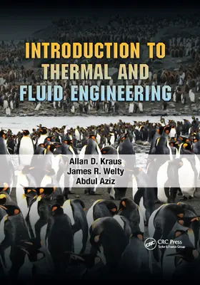 Kraus / Welty / Aziz |  Introduction to Thermal and Fluid Engineering | Buch |  Sack Fachmedien