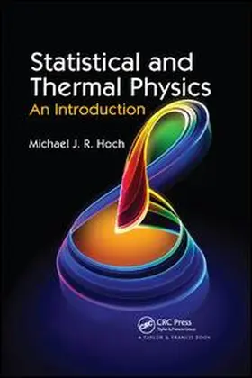 Hoch |  Statistical and Thermal Physics | Buch |  Sack Fachmedien