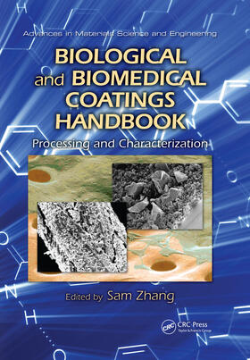 Zhang |  Biological and Biomedical Coatings Handbook | Buch |  Sack Fachmedien