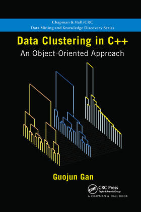 Gan |  Data Clustering in C++ | Buch |  Sack Fachmedien